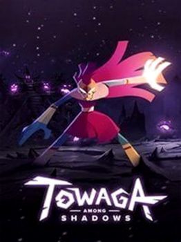 Towaga Among Shadows