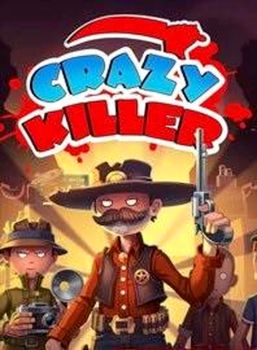 Crazy Killer