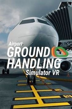 Airport Ground Handling Simulator VR