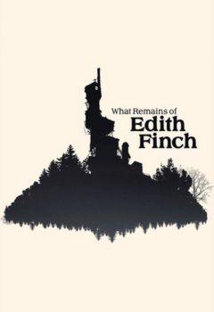 What Remains of Edith Finch