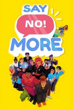 Say No! More