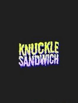 Knuckle Sandwich