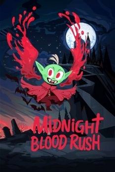 Midnight Blood Rush