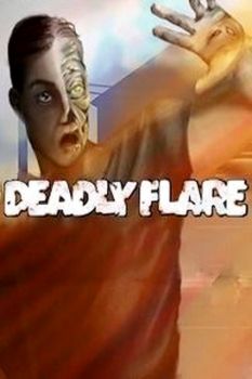 Deadly Flare