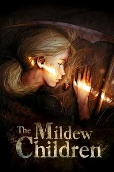 The Mildew Children