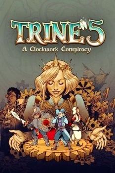 Trine 5: A Clockwork Conspiracy