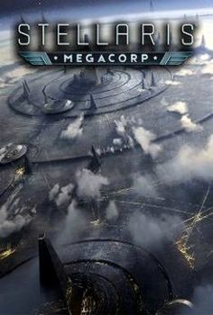 Stellaris MegaCorp