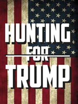 Hunting For Trump