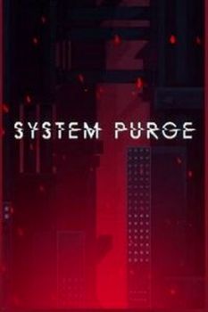 System Purge