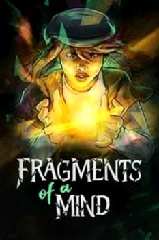 Fragments Of A Mind