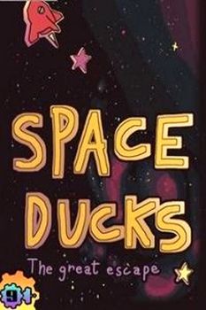 Space Ducks: The great escape