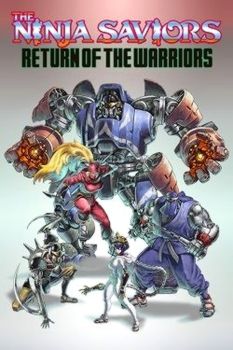 The Ninja Saviors: Return of the Warriors