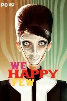 We Happy Few