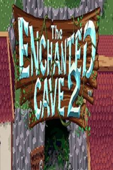 The Enchanted Cave 2