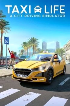 Taxi Life A City Driving Simulator