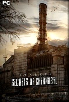 Stalker Secrets of Chernobyl