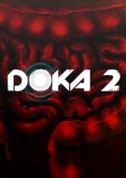 DOKA 2 KISHKI EDITION