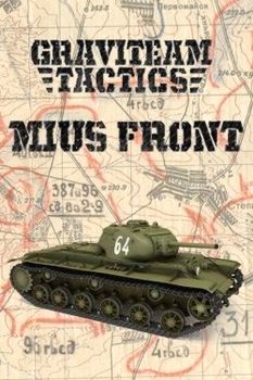 Graviteam Tactics Mius-Front