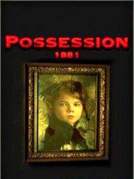 Possession 1881