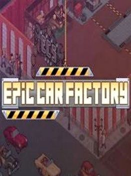 Epic Car Factory