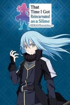 That Time I Got Reincarnated as a Slime ISEKAI Chronicles