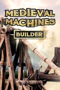 Medieval Machines Builder