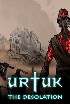 Urtuk: The Desolation