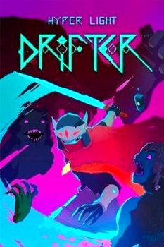 Hyper Light Drifter