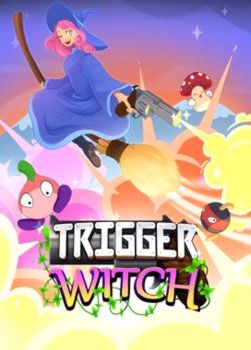 Trigger Witch