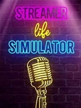 Streamer Life Simulator