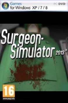 Surgeon Simulator 2013 Anniversary Edition