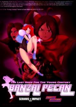 Banzai Pecan: Last Hope for the Young Century