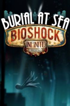 BioShock Infinite: Burial at Sea - Episode Two