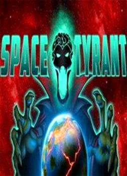 Space Tyrant