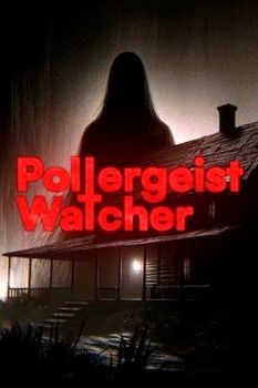 Poltergeist Watcher