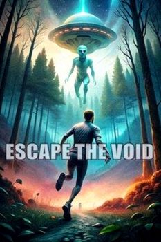 Escape The Void 2024