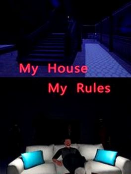 My House My Rules