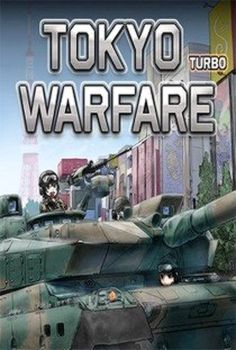 Tokyo Warfare Turbo