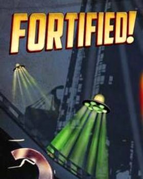 Fortified