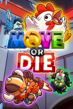 Move or Die