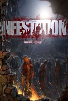 Infestation Survivor Stories