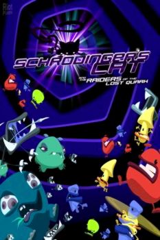 Schrodingers Cat And The Raiders Of The Lost Quark