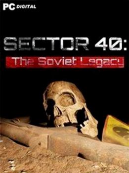 SECTOR 40 The Soviet Legacy