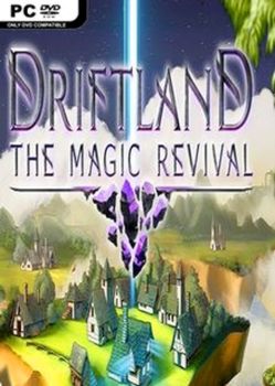 Driftland: The Magic Revival