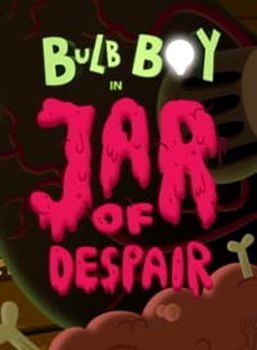 Bulb Boy: Jar of Despair