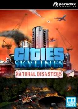 Cities Skylines Natural Disasters