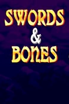 Swords and Bones