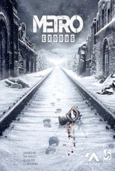 Metro Exodus + Enhanced Edition