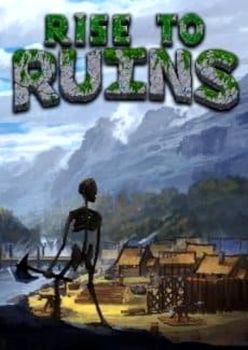 Rise to Ruins