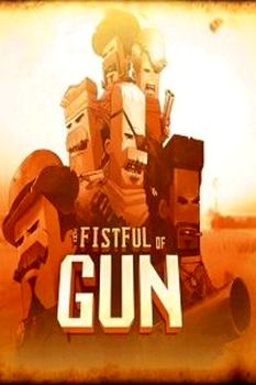 A Fistful of Gun